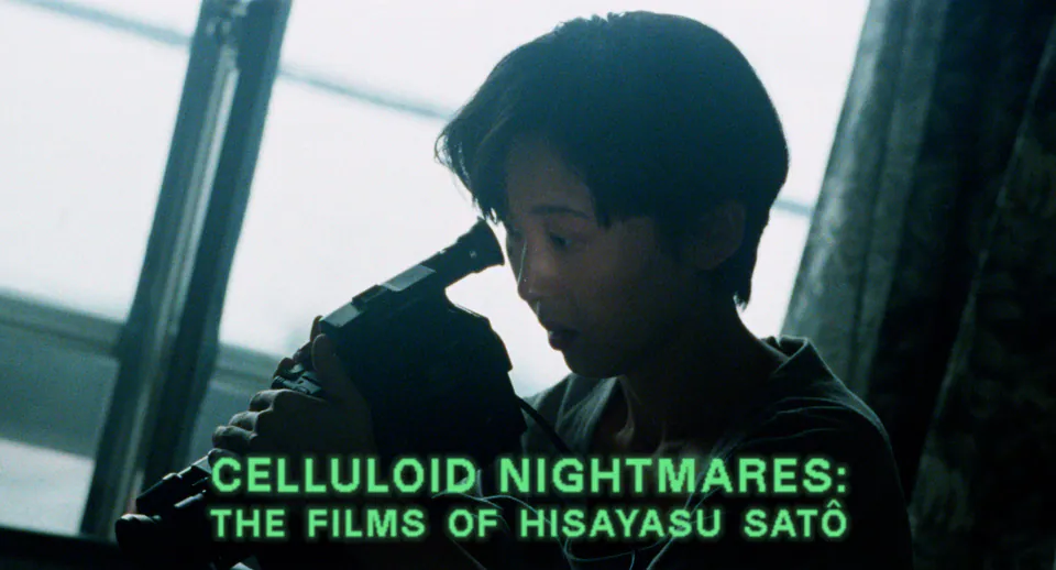 Celluloid Nightmares: The Films of Hisayasu Satô collection header