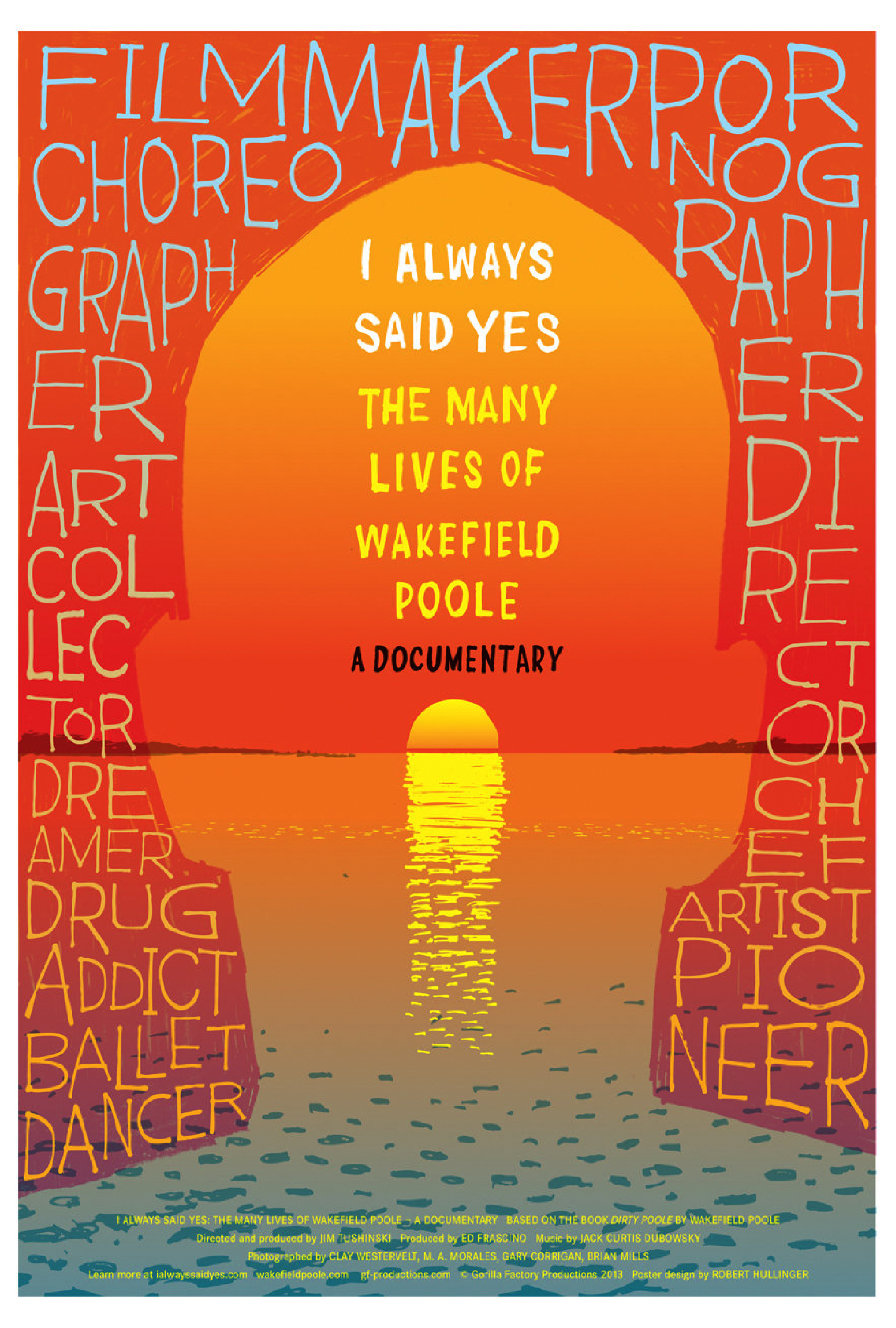 I Always Said Yes: The Many Lives of Wakefield Poole